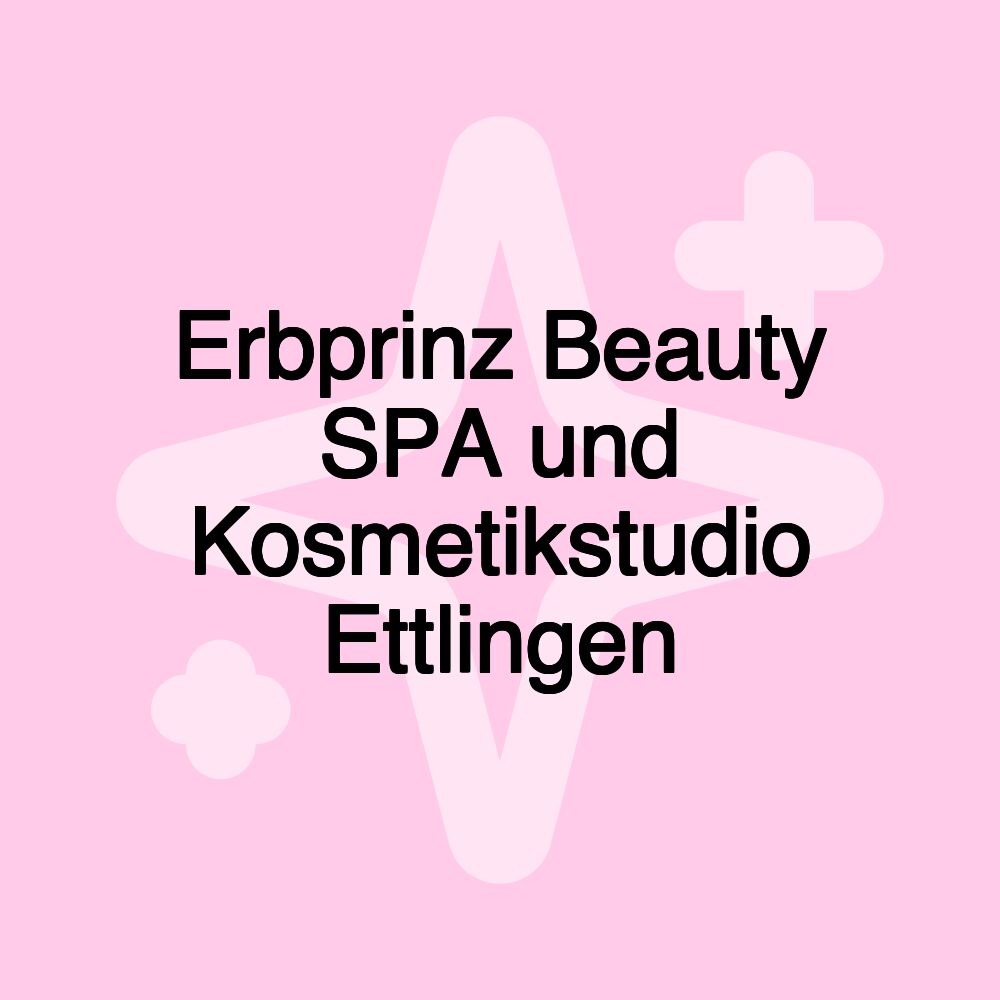 Erbprinz Beauty SPA und Kosmetikstudio Ettlingen