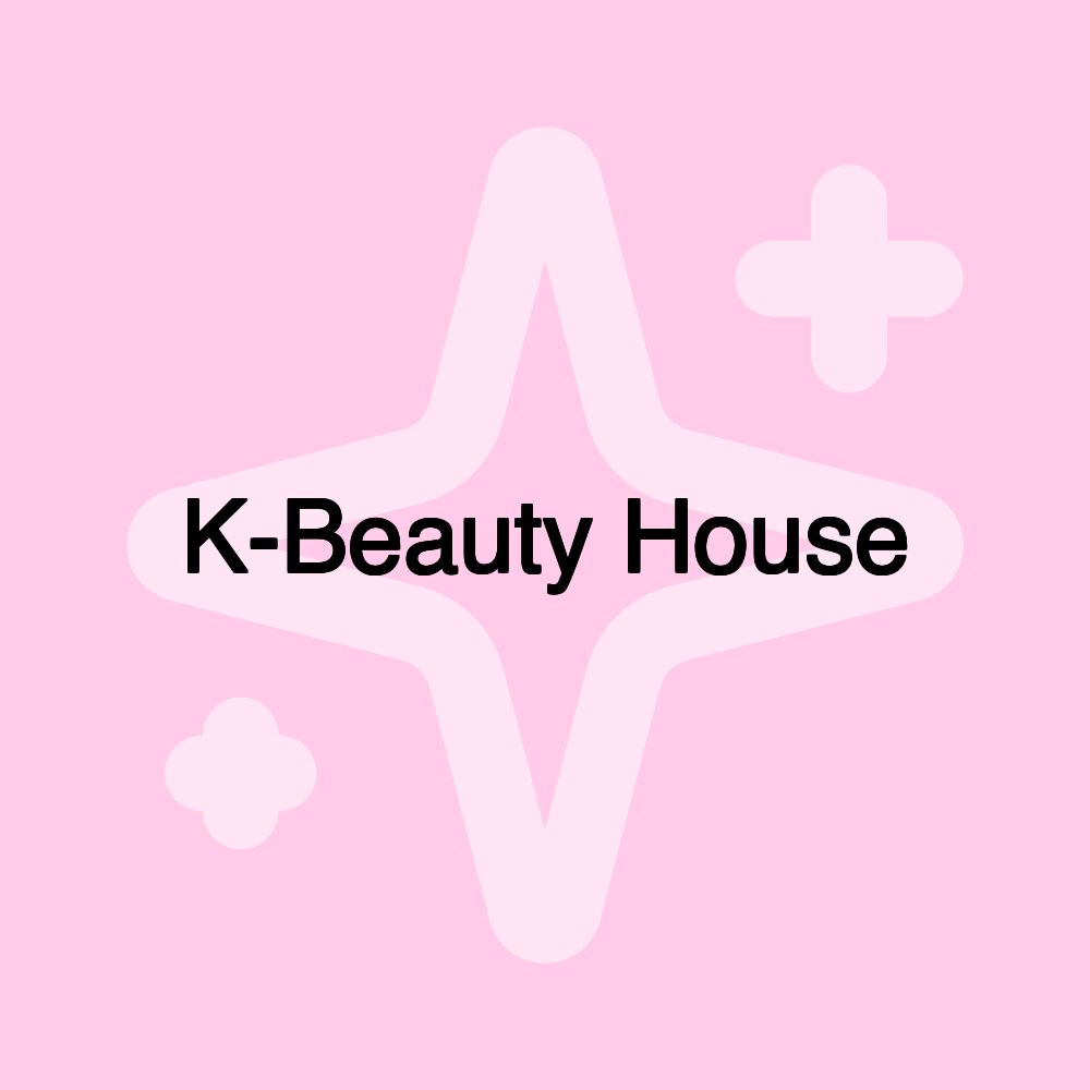 K-Beauty House