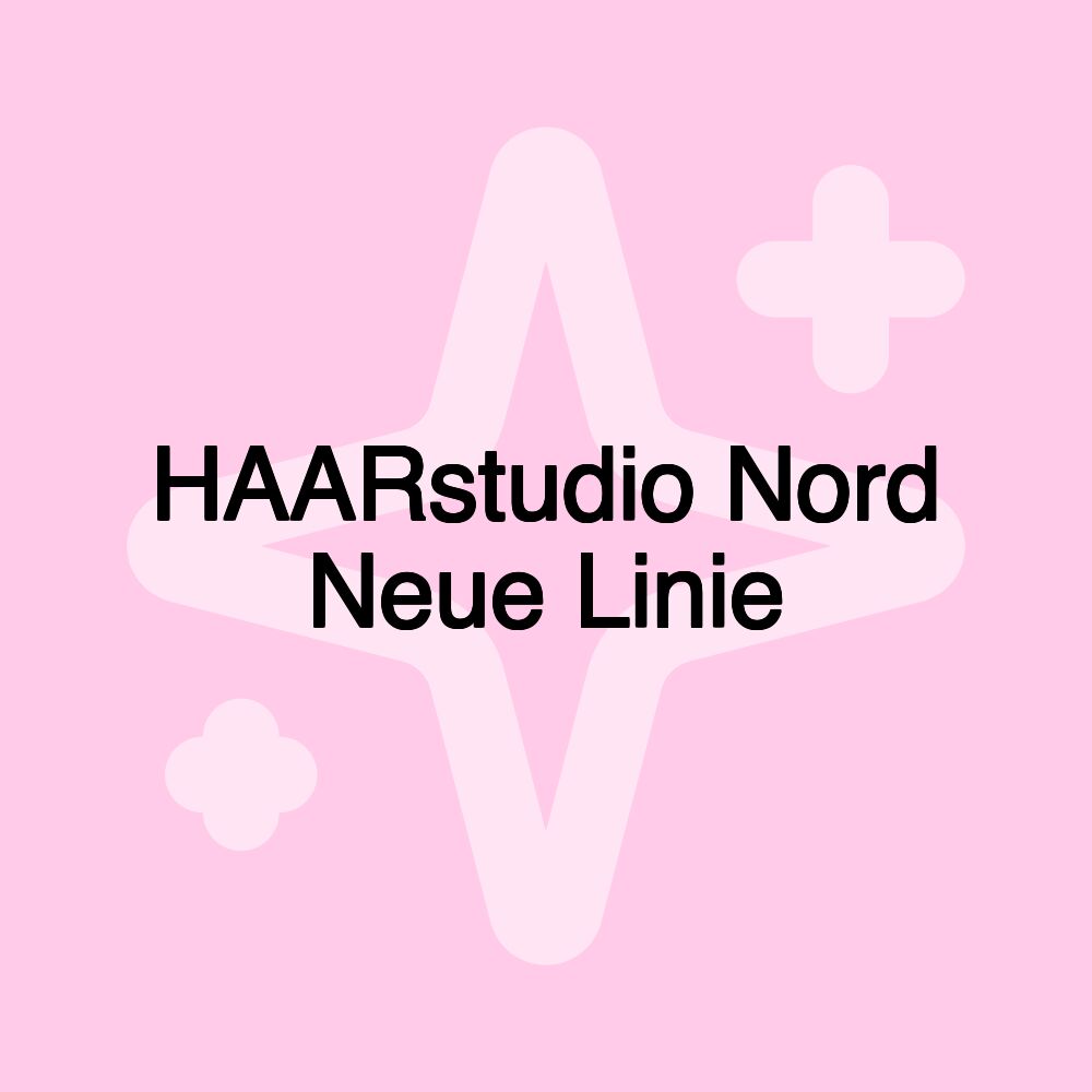 HAARstudio Nord Neue Linie