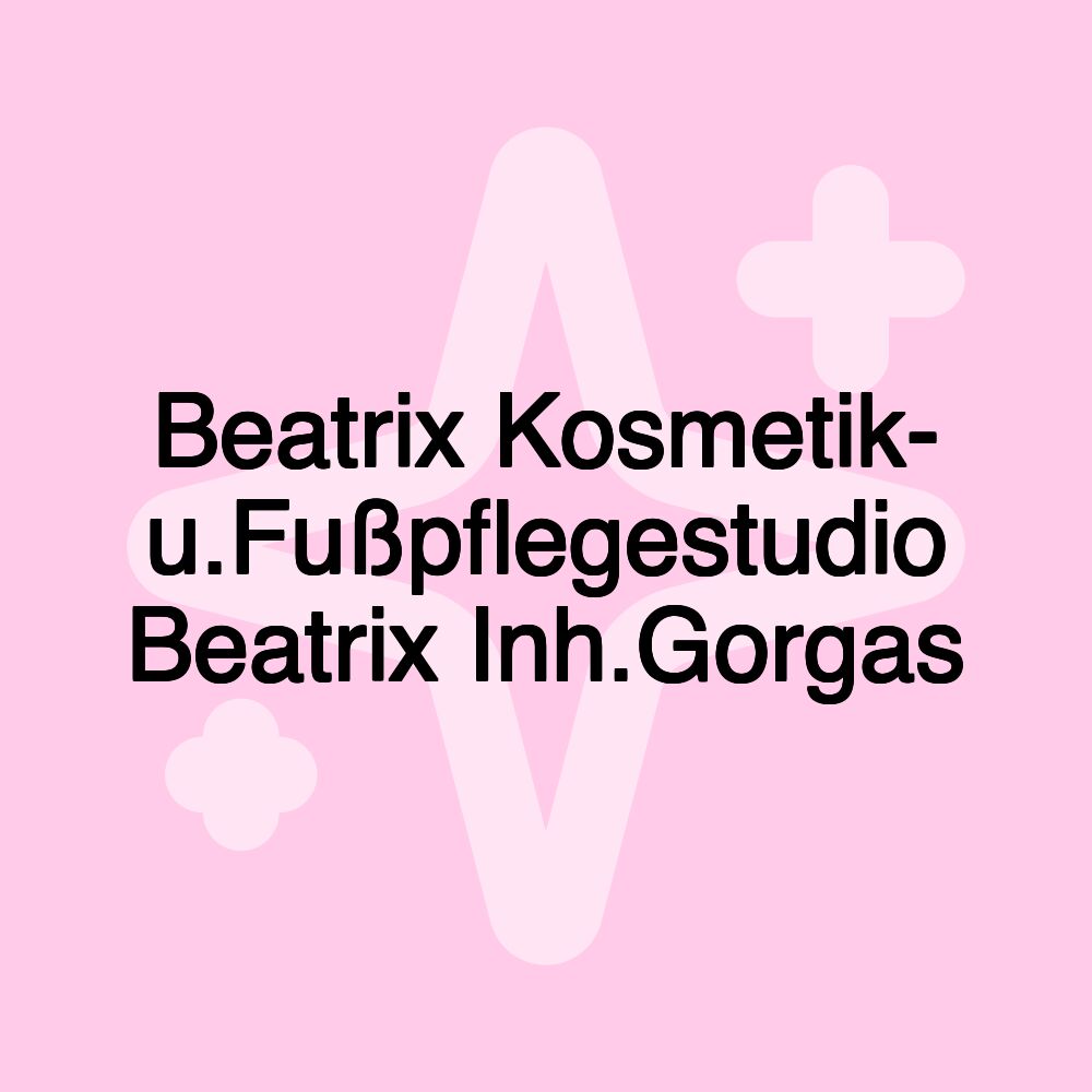 Beatrix Kosmetik- u.Fußpflegestudio Beatrix Inh.Gorgas