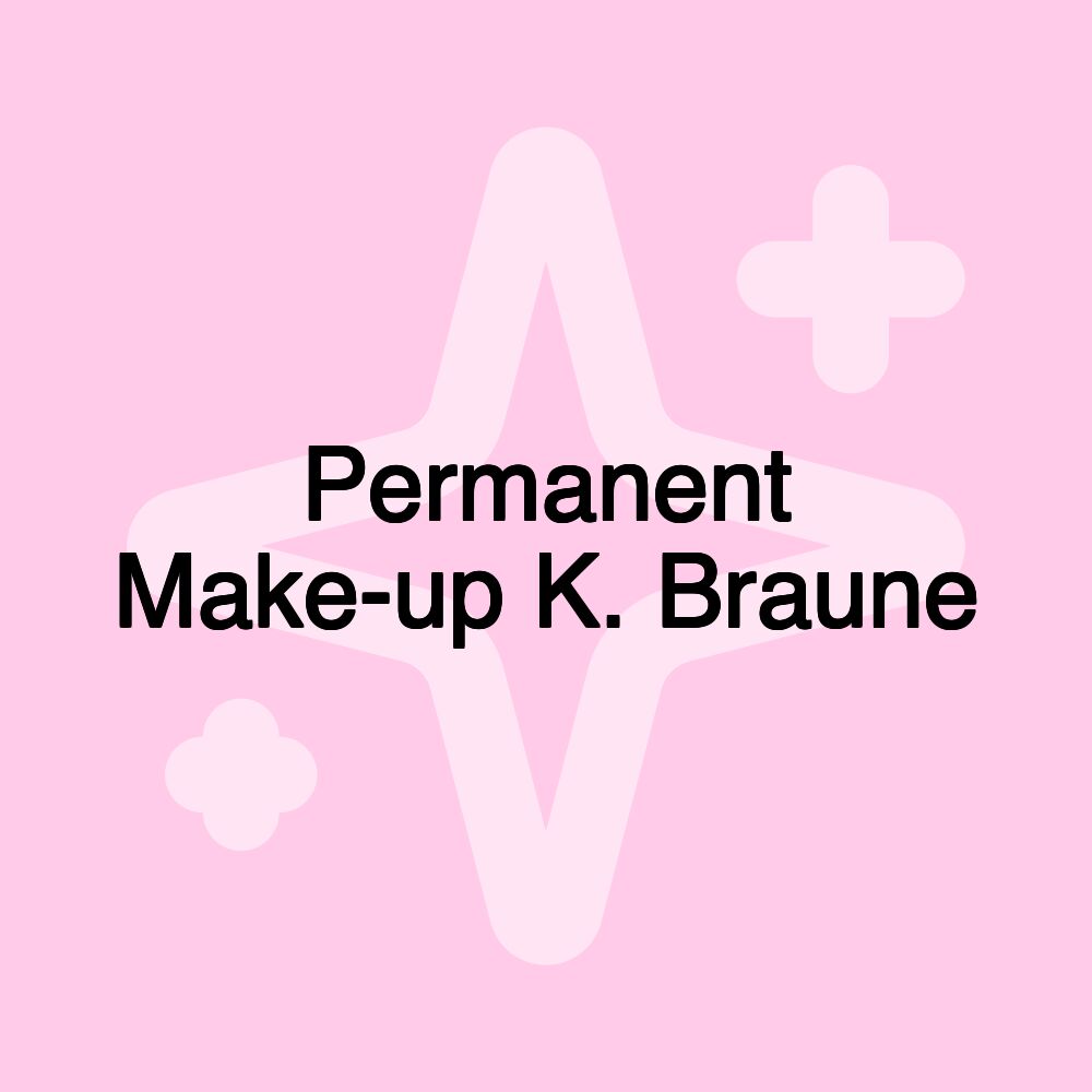 Permanent Make-up K. Braune