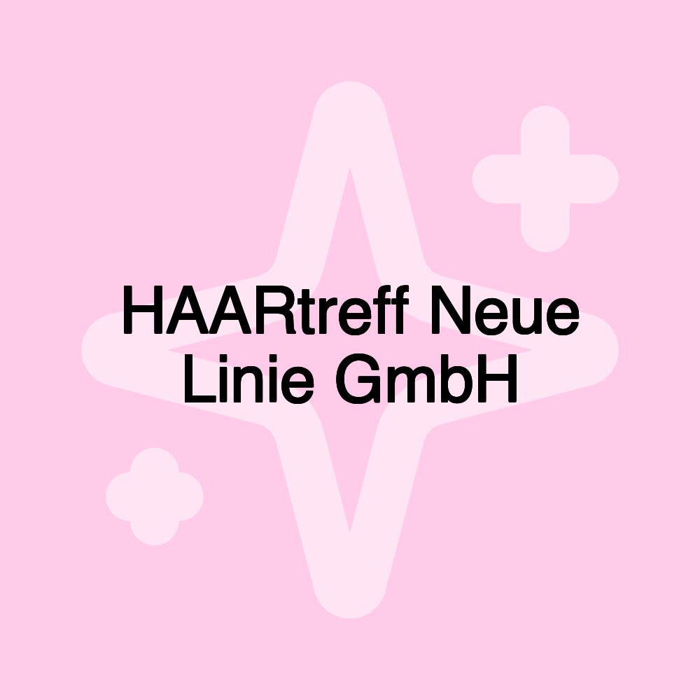 HAARtreff Neue Linie GmbH