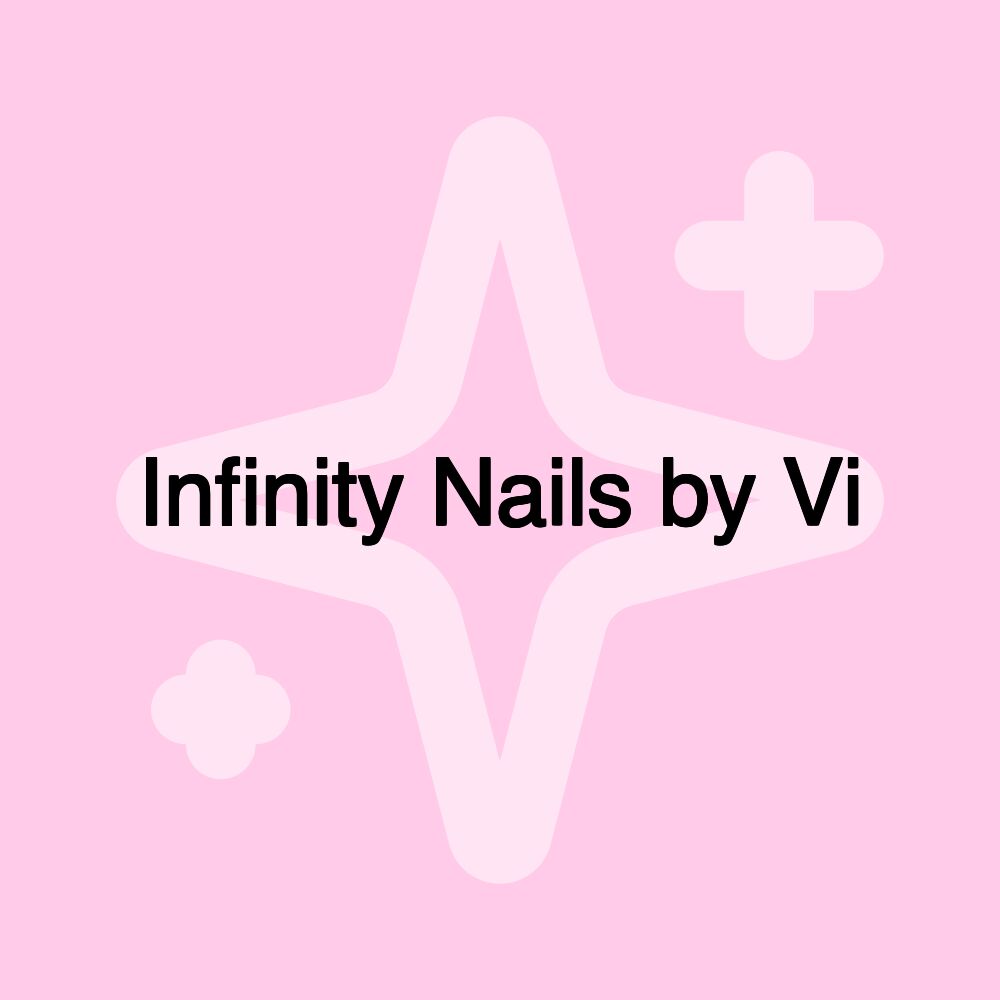 Infinity Nails by Vi