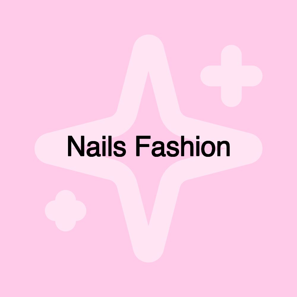 Nails Fashion