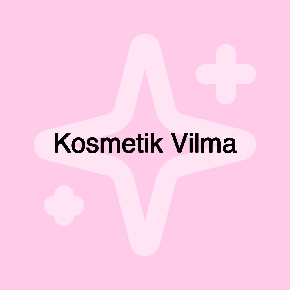 Kosmetik Vilma