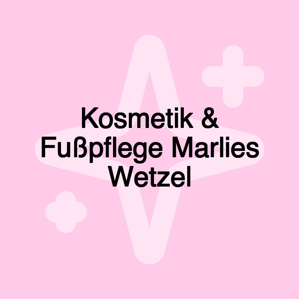 Kosmetik & Fußpflege Marlies Wetzel