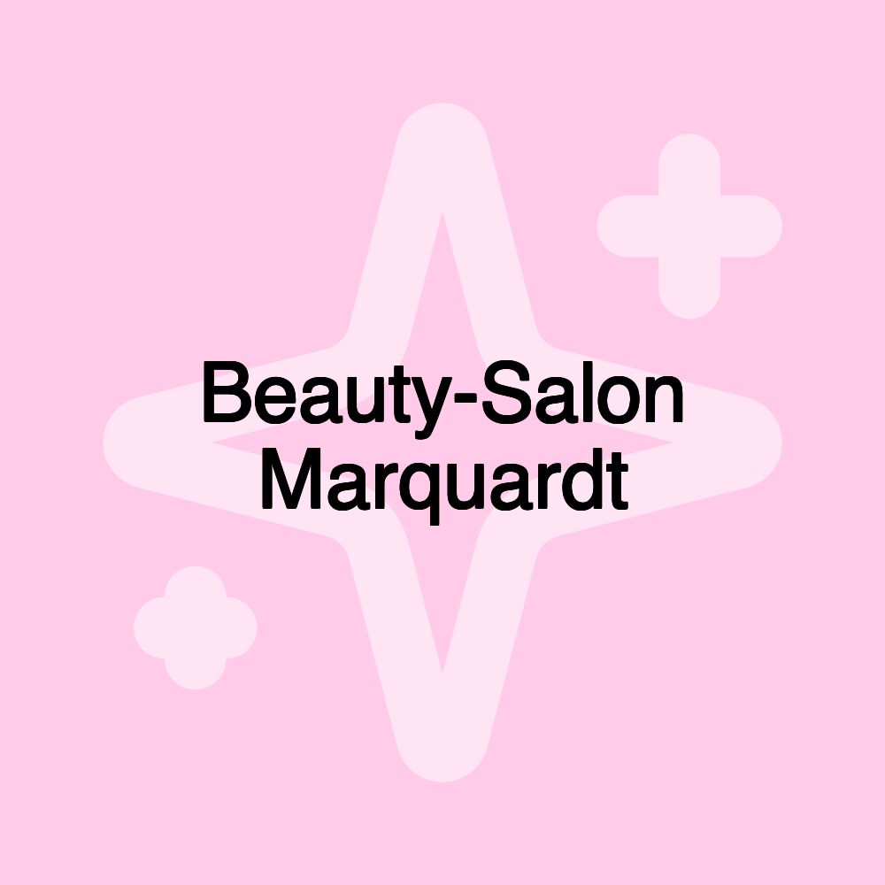 Beauty-Salon Marquardt