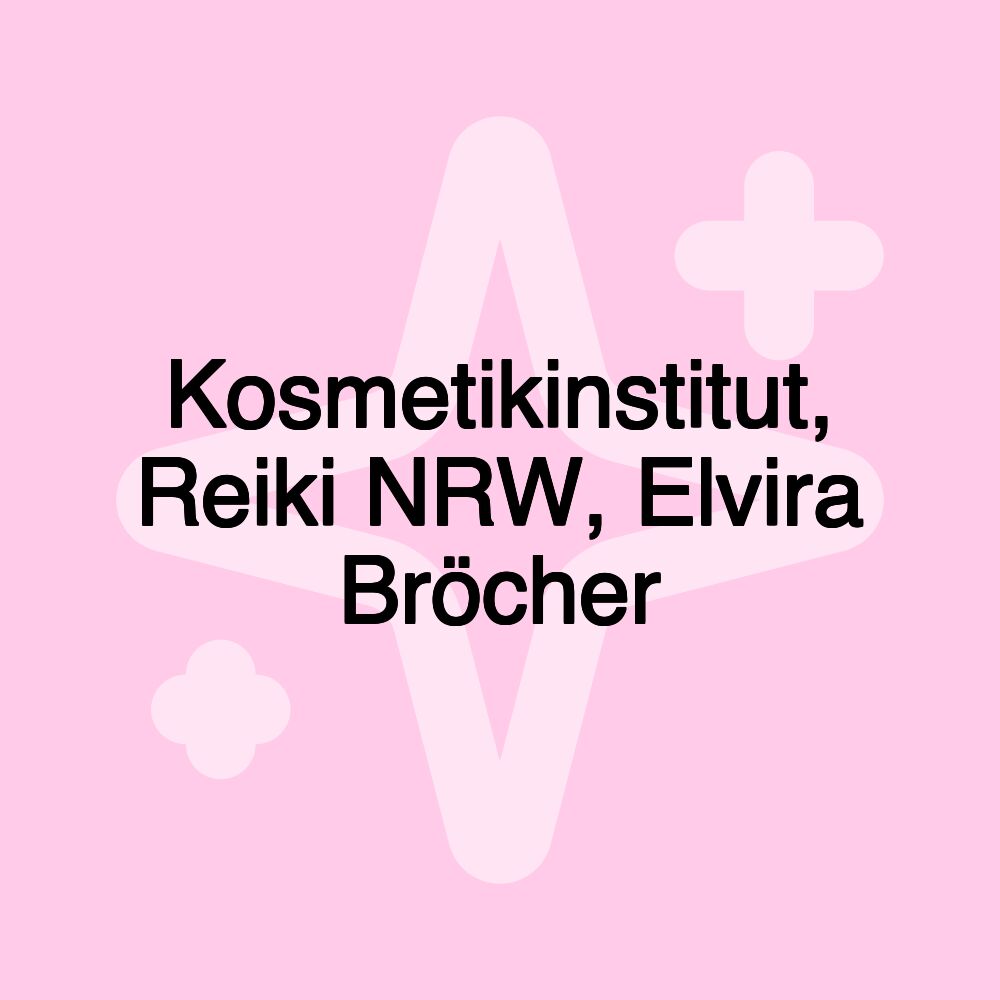 Kosmetikinstitut, Reiki NRW, Elvira Bröcher