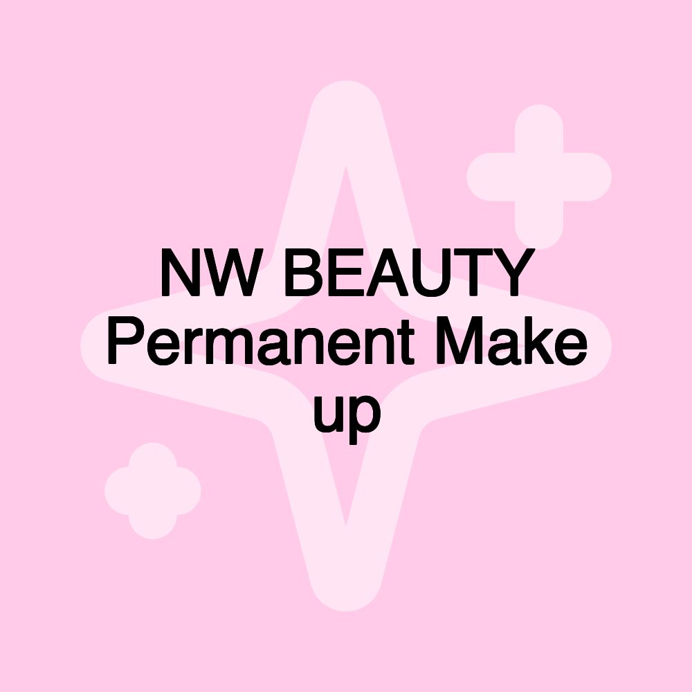 NW BEAUTY Permanent Make up