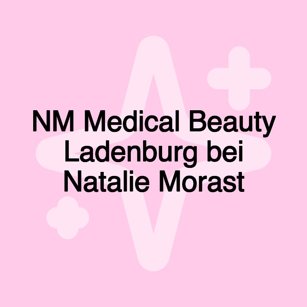 NM Medical Beauty Ladenburg bei Natalie Morast