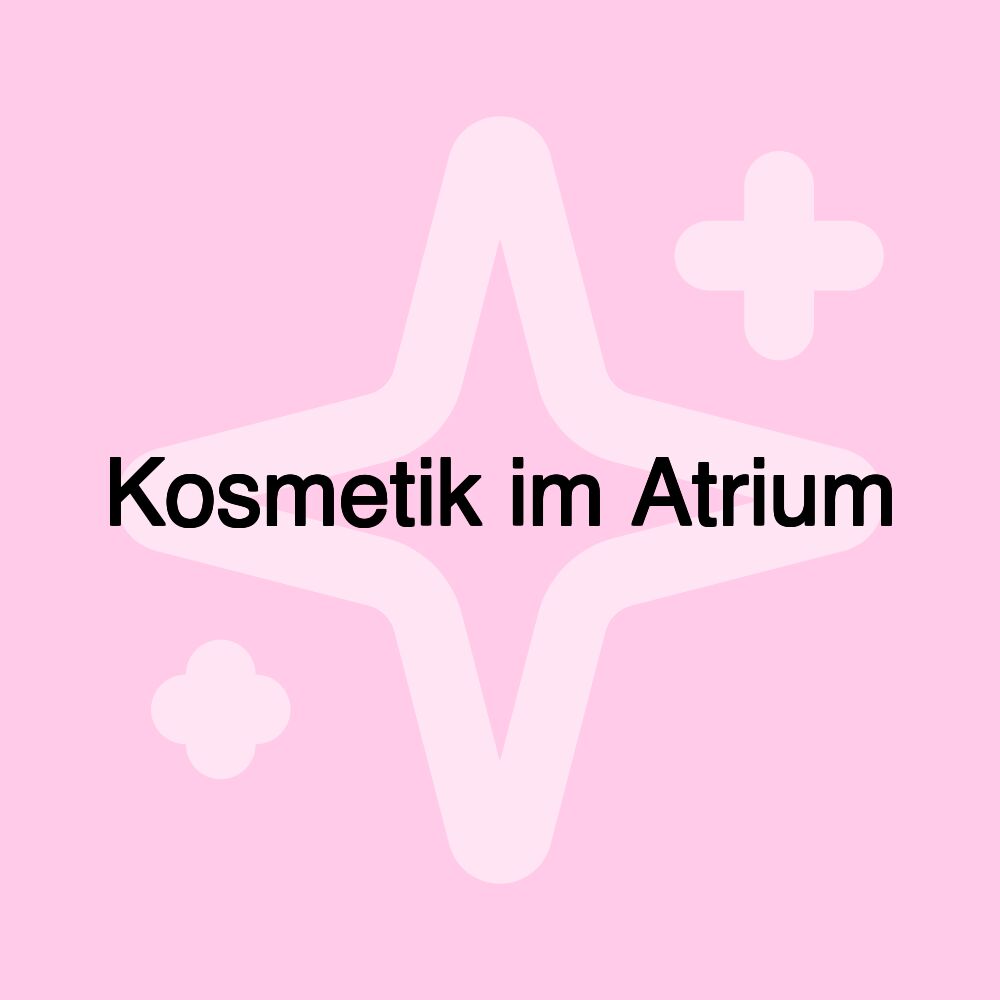 Kosmetik im Atrium