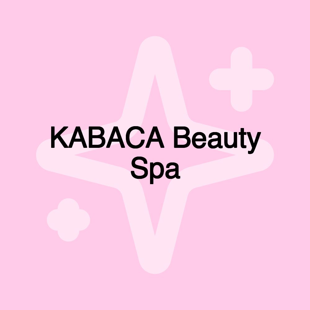 KABACA Beauty Spa