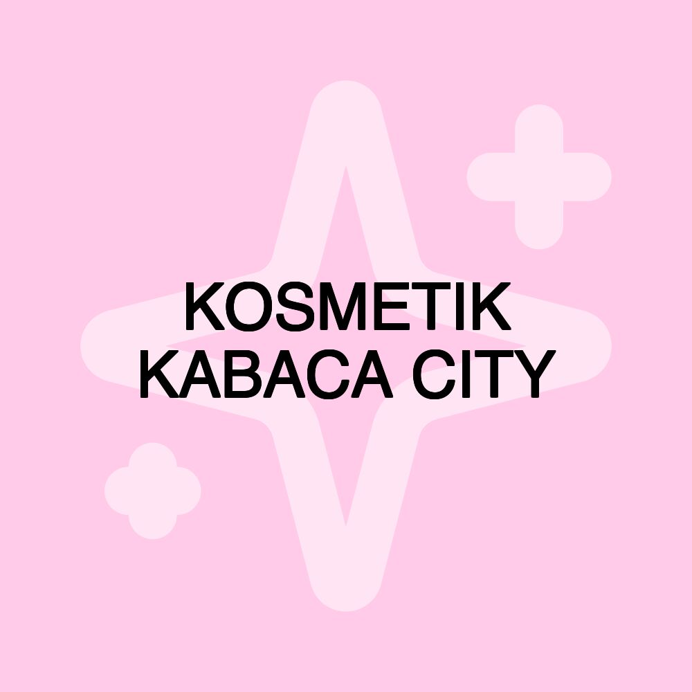 KOSMETIK KABACA CITY