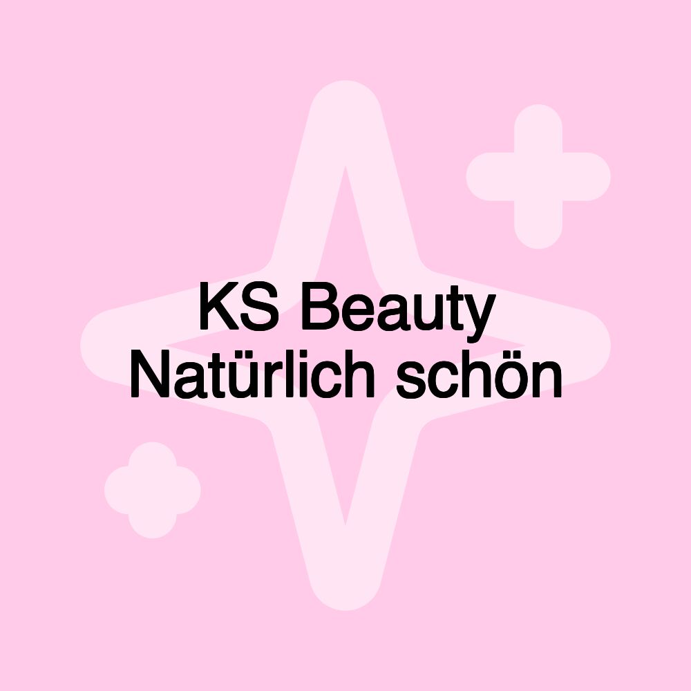 KS Beauty Natürlich schön