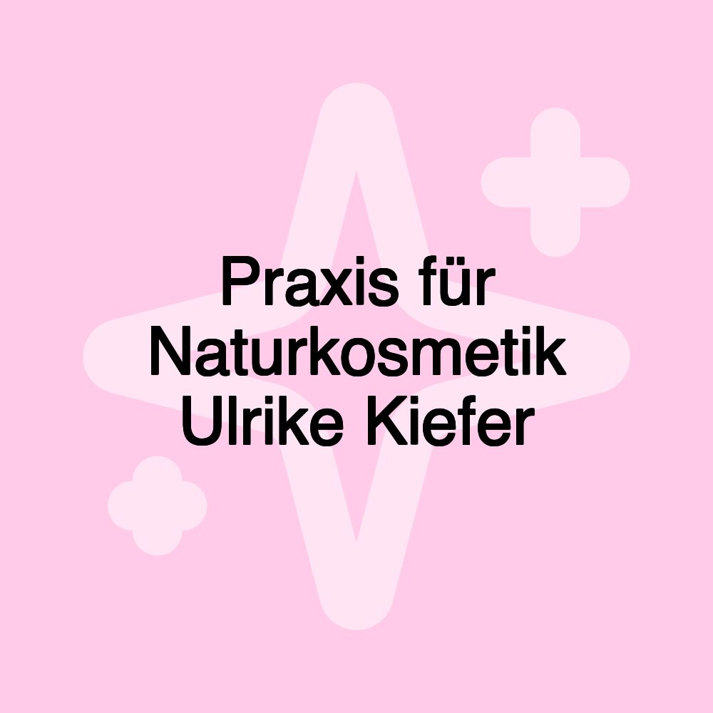 Praxis für Naturkosmetik Ulrike Kiefer