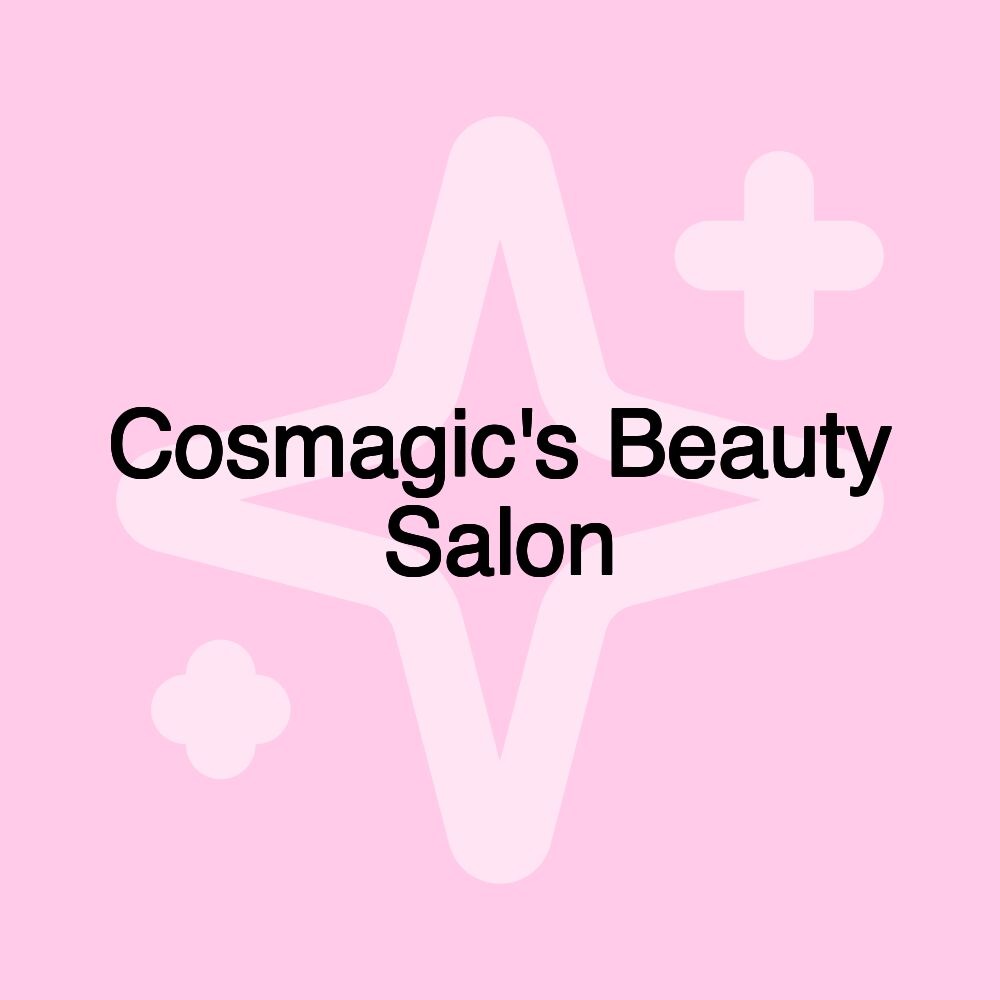 Cosmagic's Beauty Salon