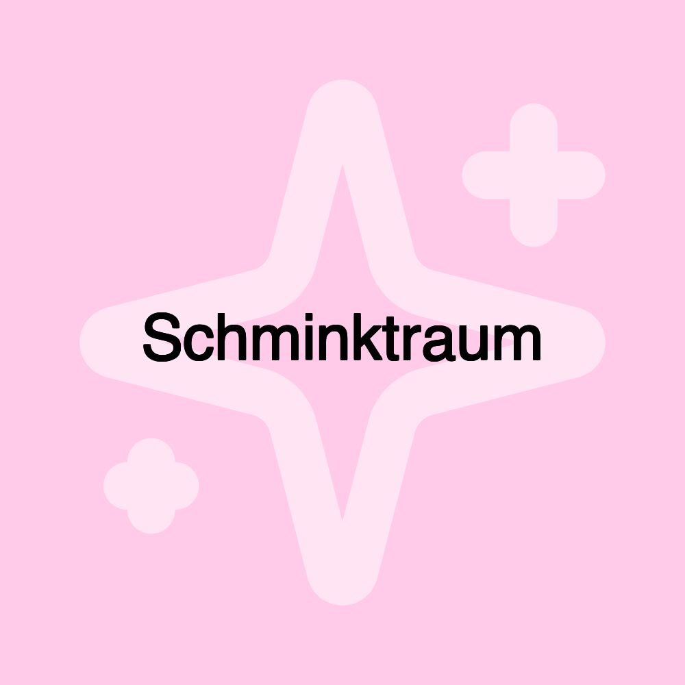 Schminktraum