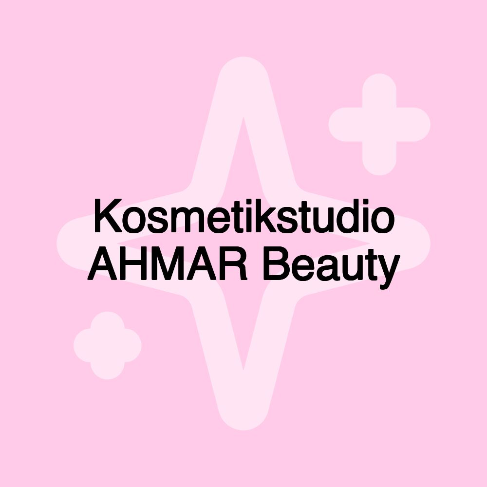 Kosmetikstudio AHMAR Beauty