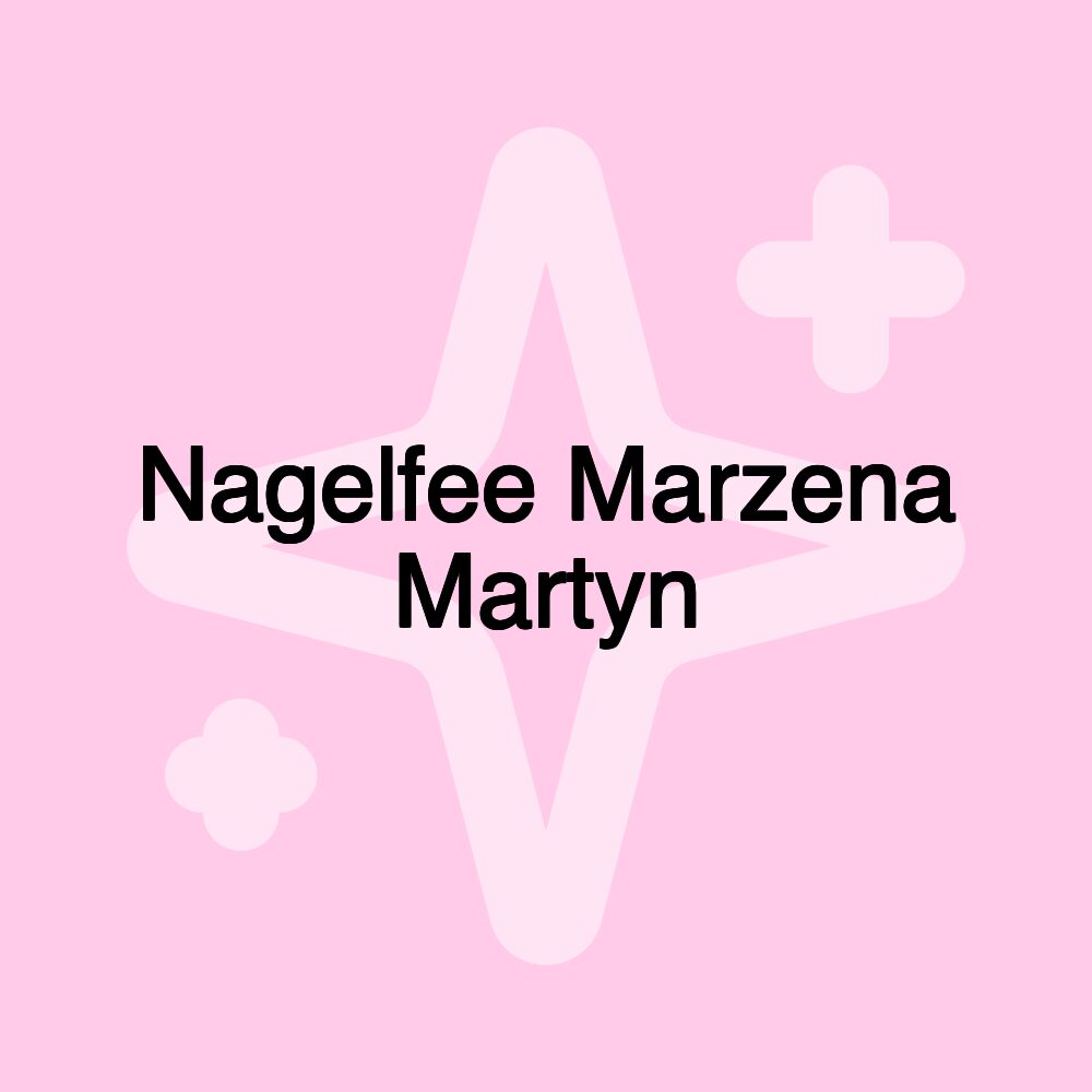 Nagelfee Marzena Martyn