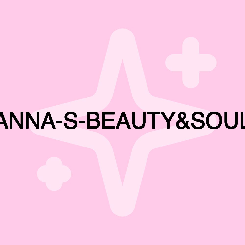 ANNA-S-BEAUTY&SOUL