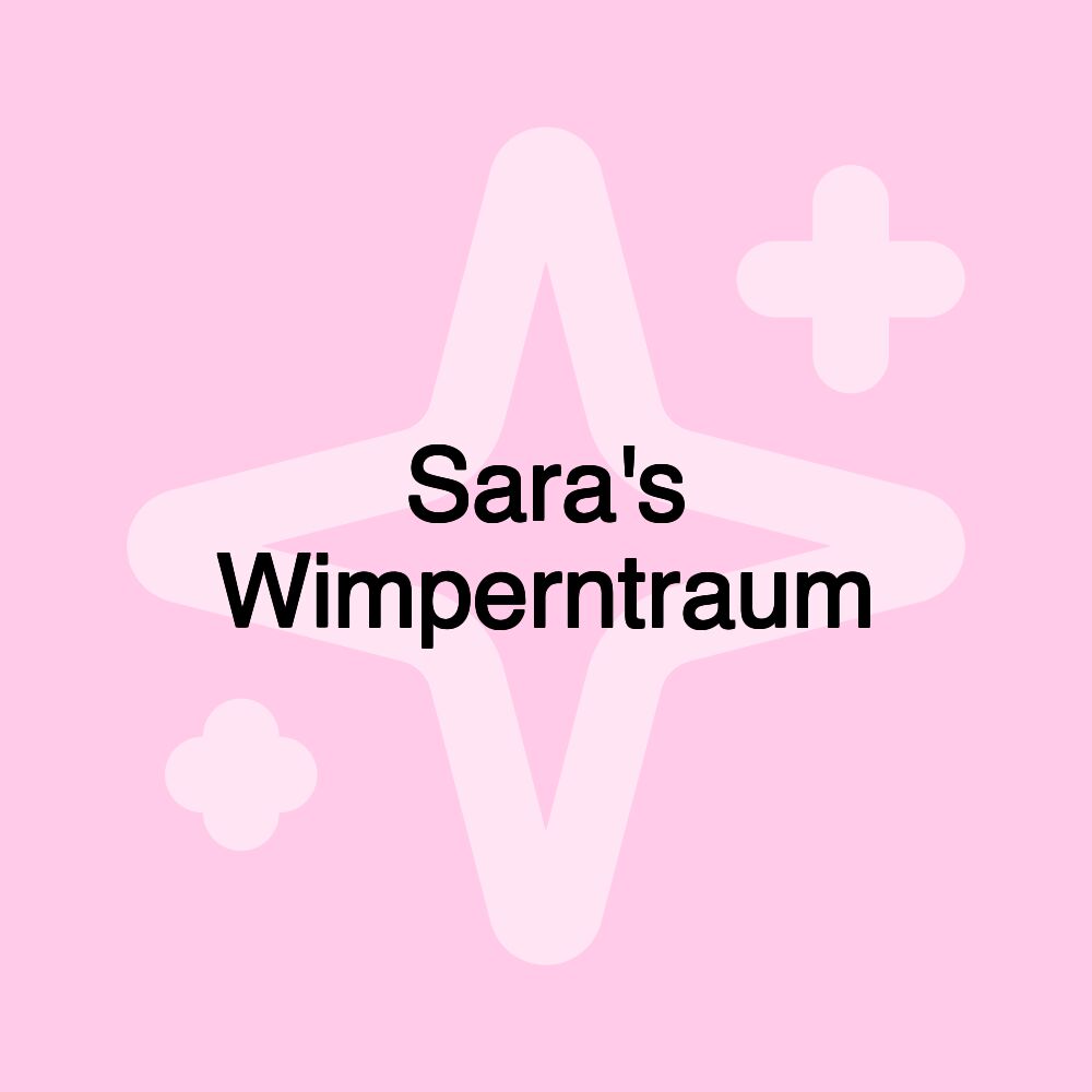 Sara's Wimperntraum