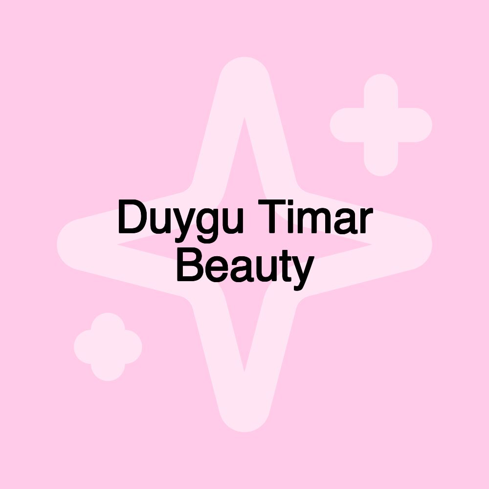 Duygu Timar Beauty