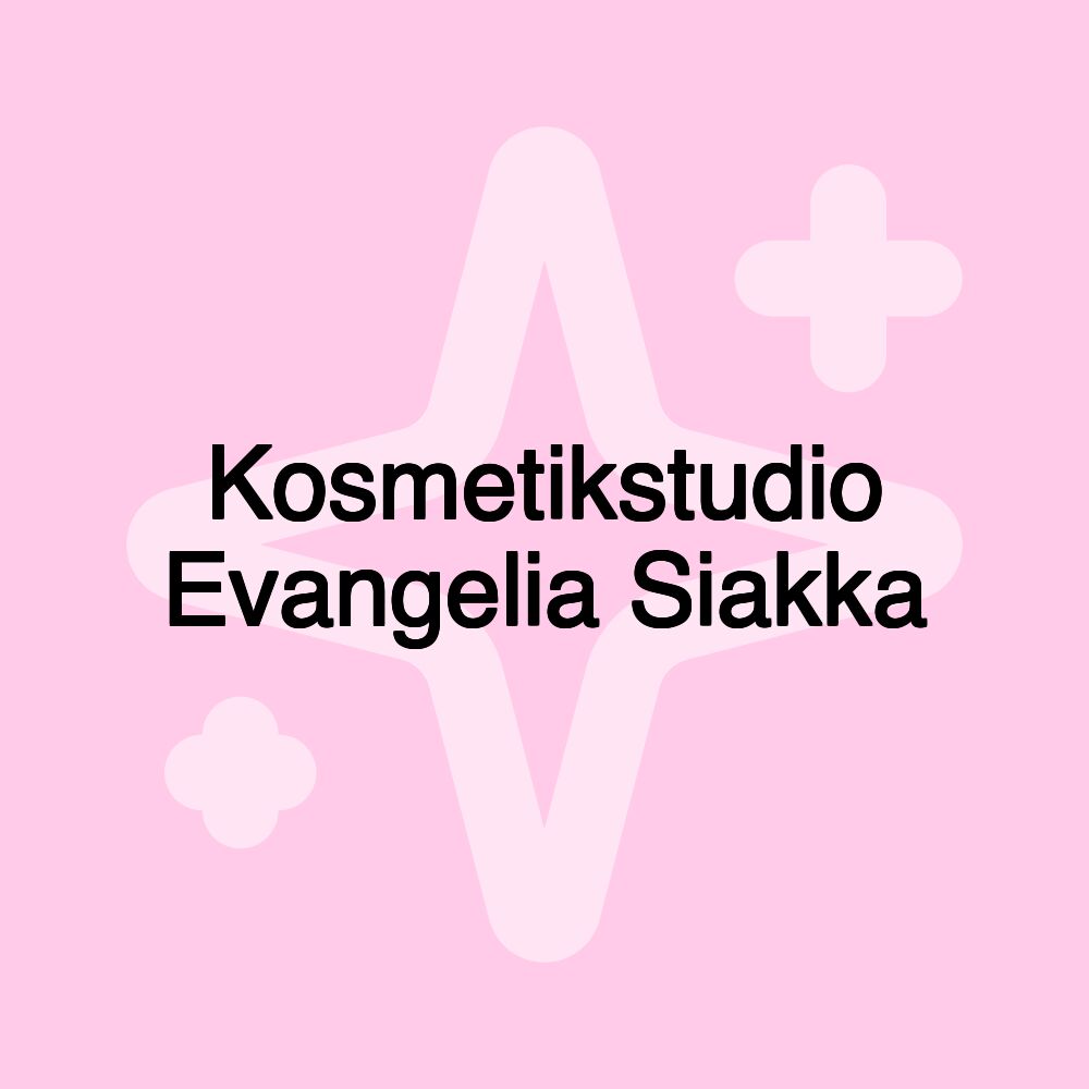 Kosmetikstudio Evangelia Siakka