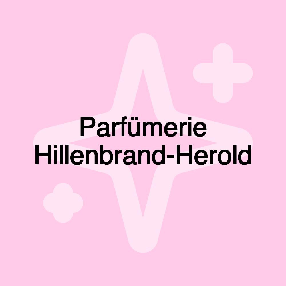 Parfümerie Hillenbrand-Herold