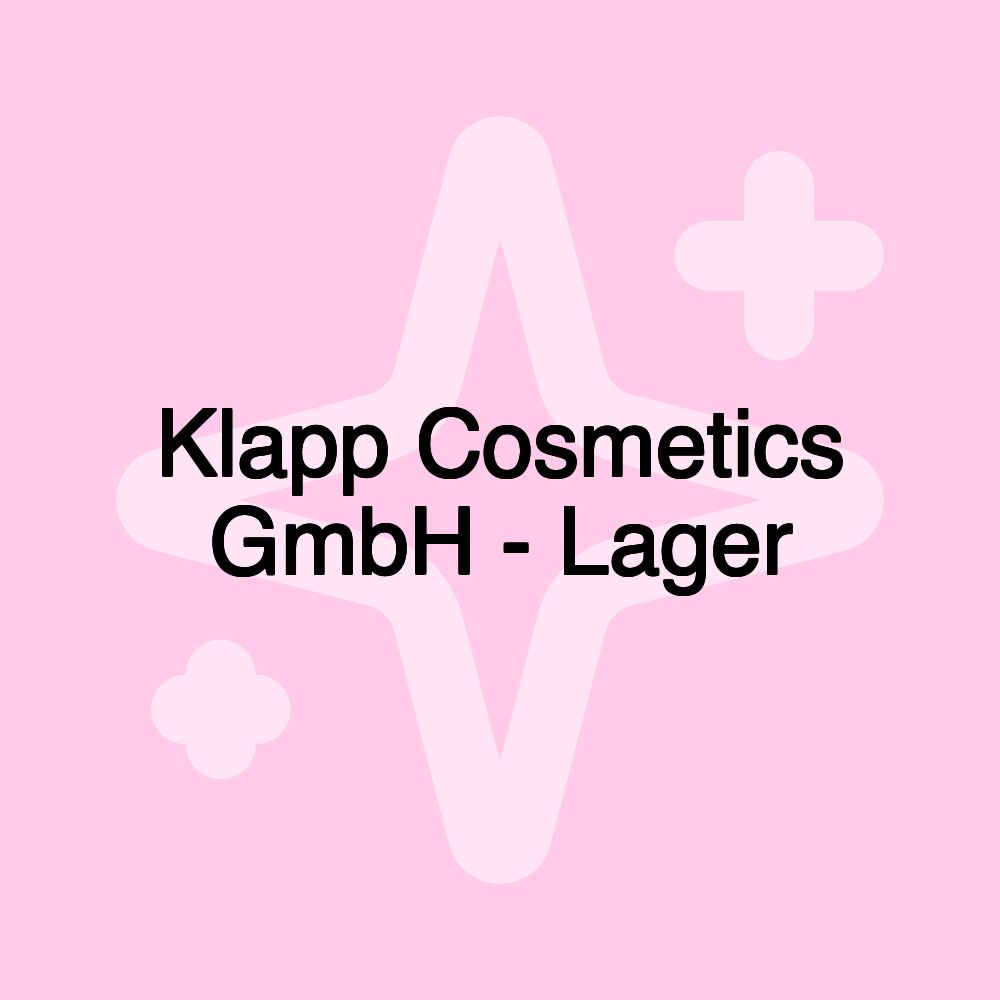 Klapp Cosmetics GmbH - Lager