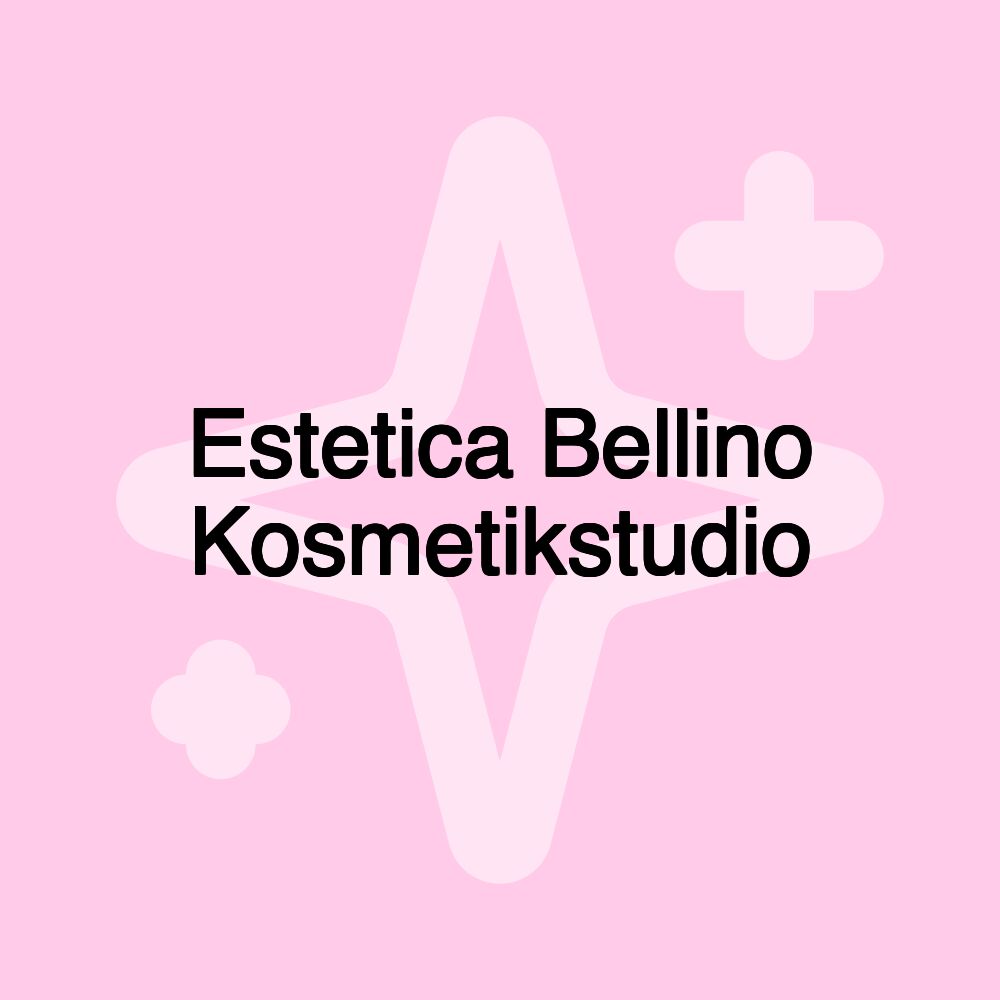 Estetica Bellino Kosmetikstudio