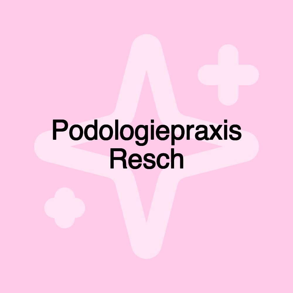 Podologiepraxis Resch