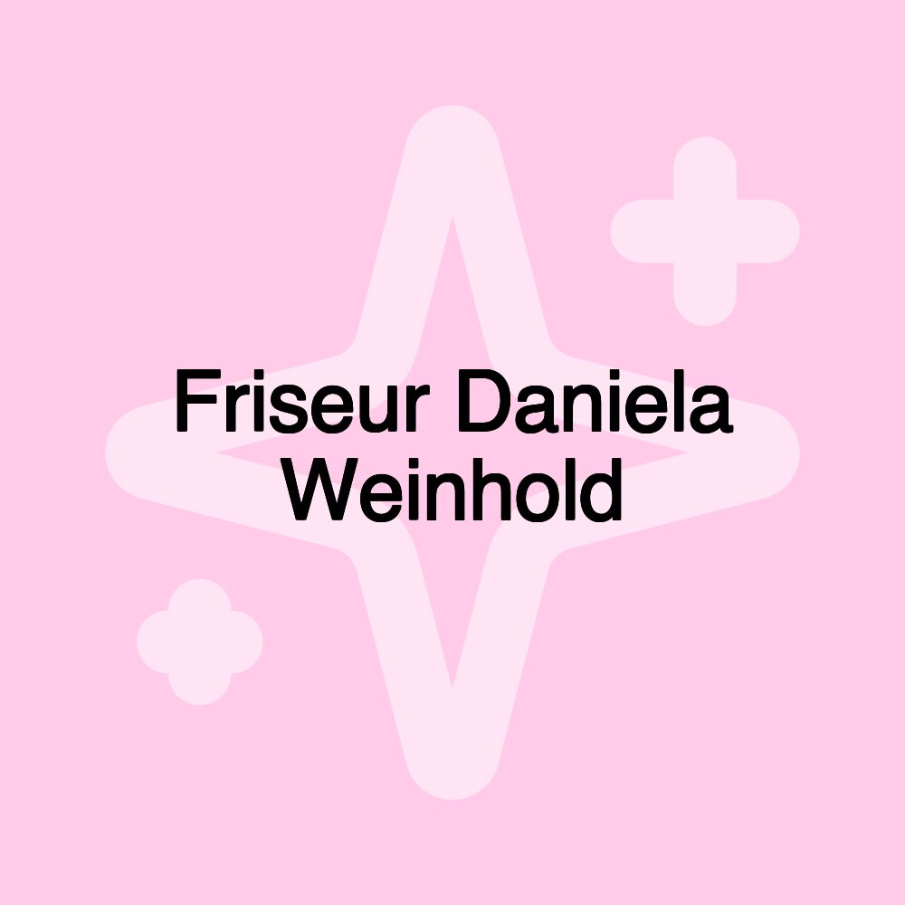 Friseur Daniela Weinhold