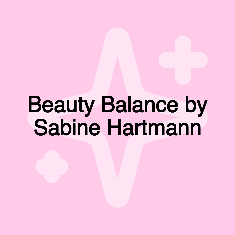 Beauty Balance by Sabine Hartmann