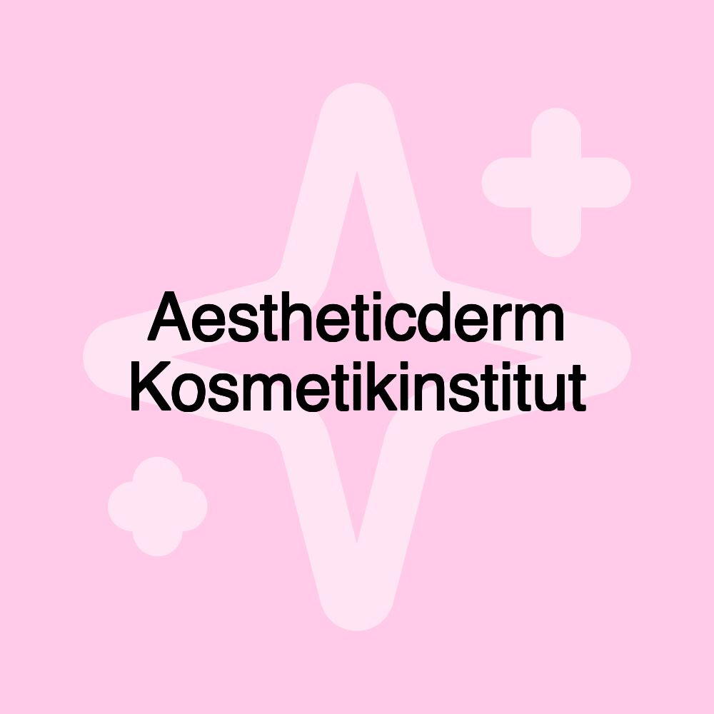 Aestheticderm Kosmetikinstitut