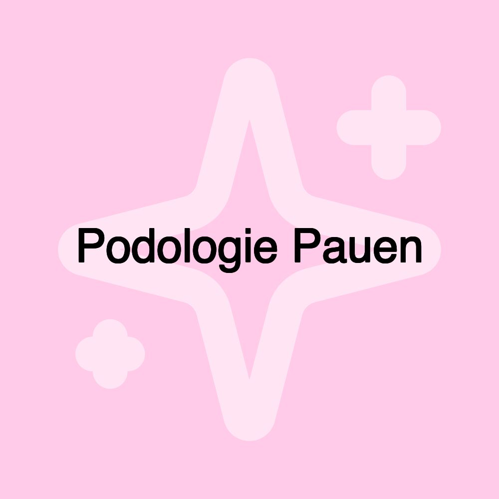 Podologie Pauen