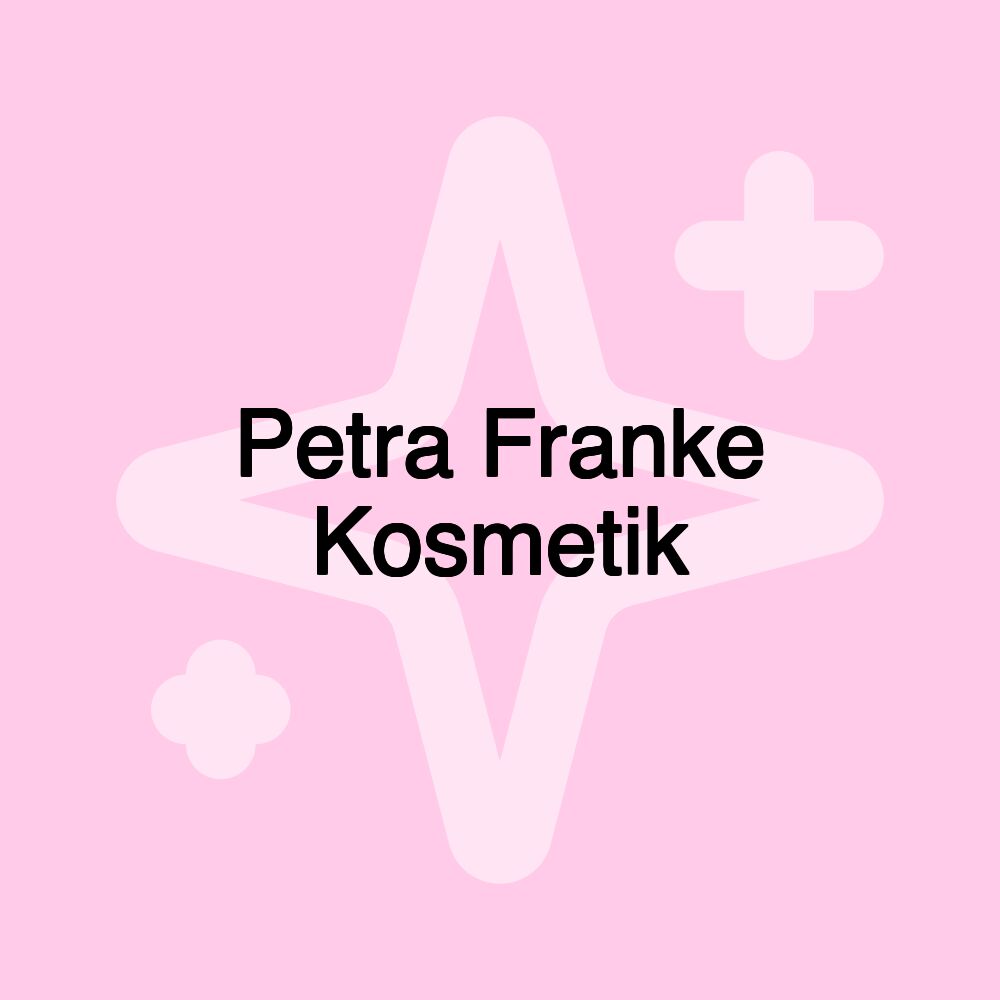 Petra Franke Kosmetik