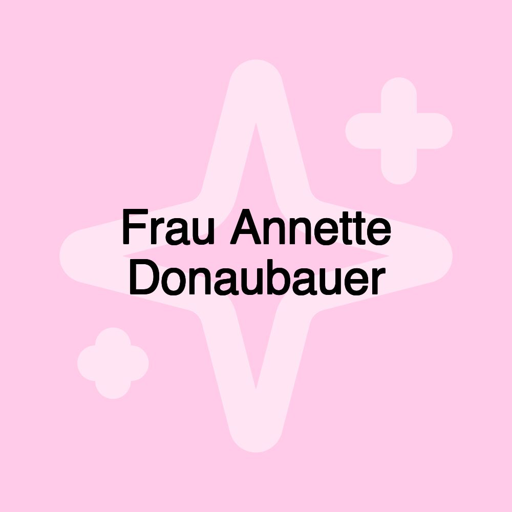 Frau Annette Donaubauer