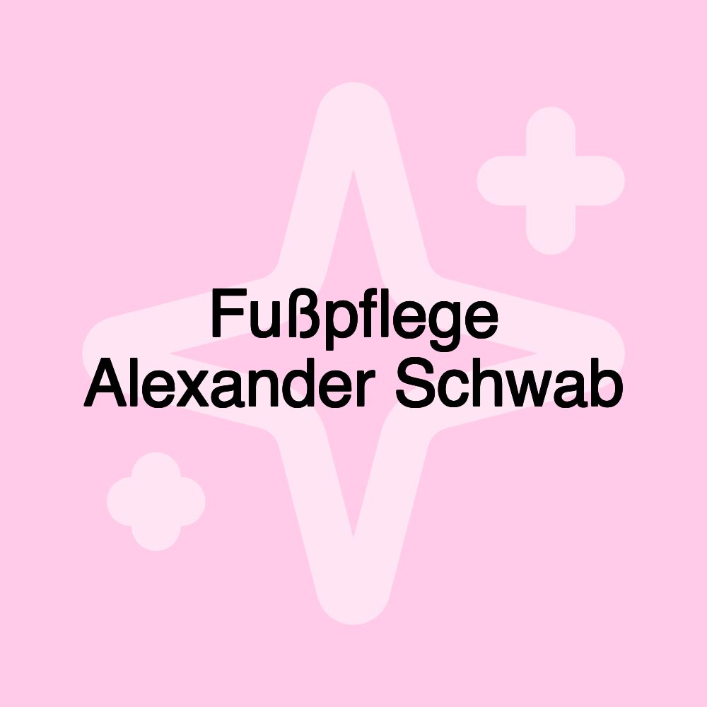 Fußpflege Alexander Schwab