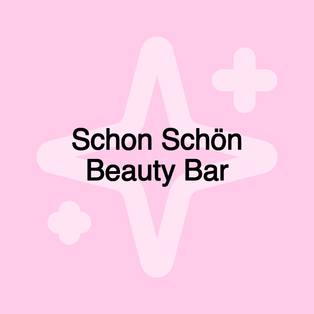 Schon Schön Beauty Bar