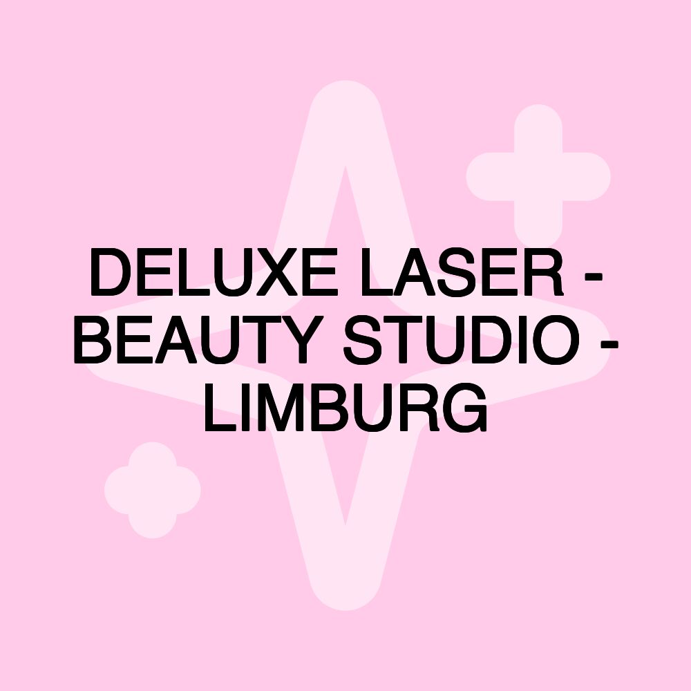 DELUXE LASER - BEAUTY STUDIO - LIMBURG