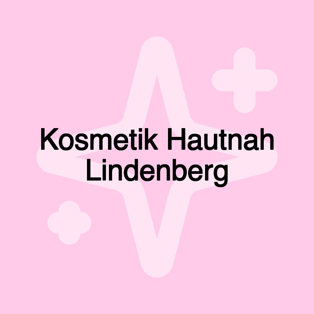 Kosmetik Hautnah Lindenberg