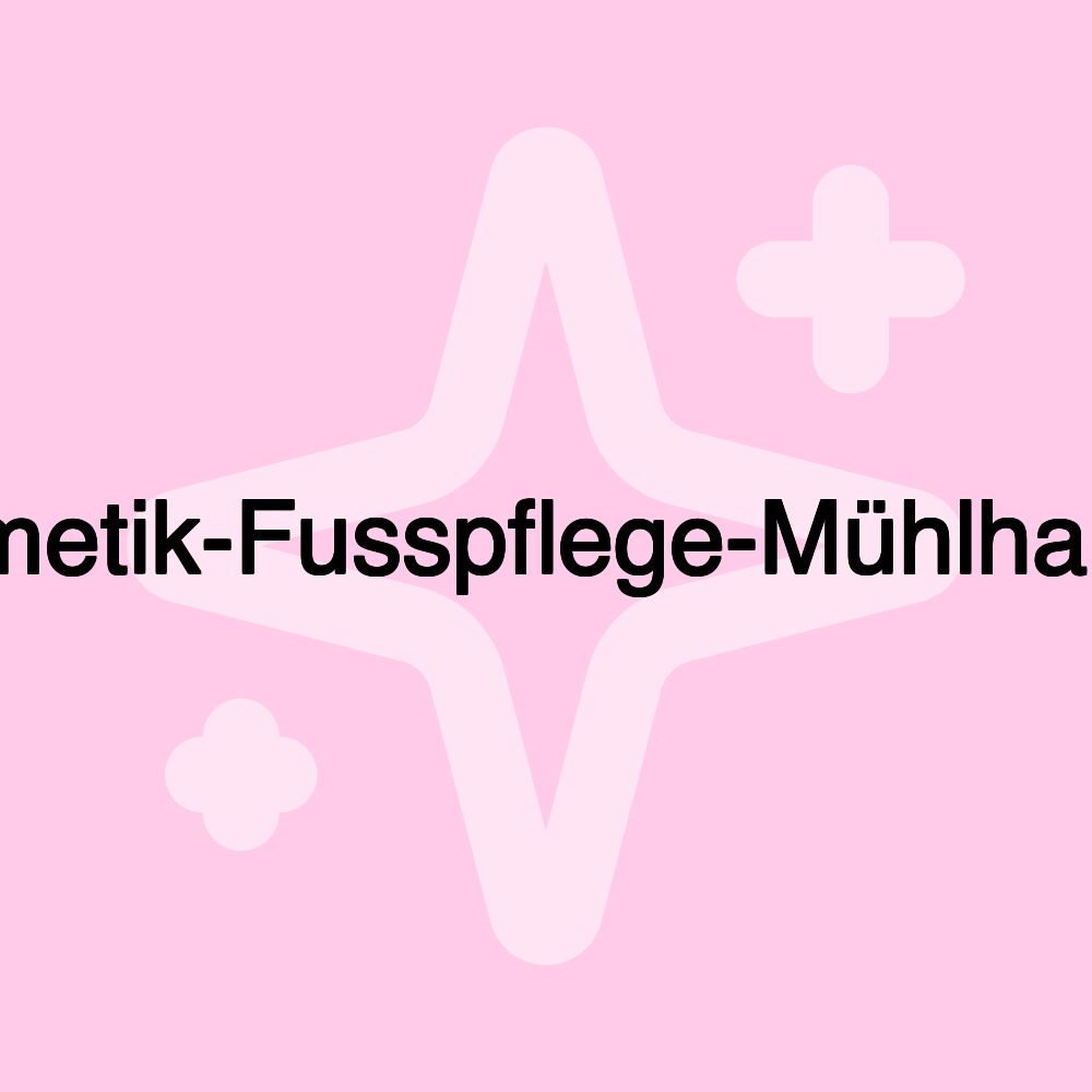 Kosmetik-Fusspflege-Mühlhausen