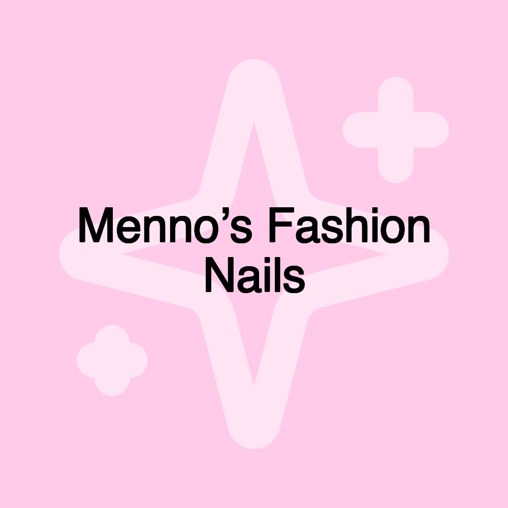 Menno’s Fashion Nails