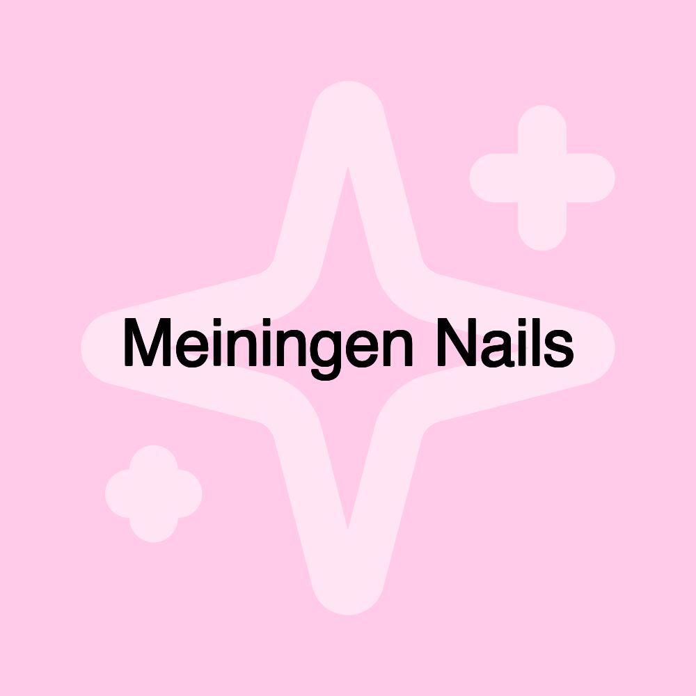 Meiningen Nails