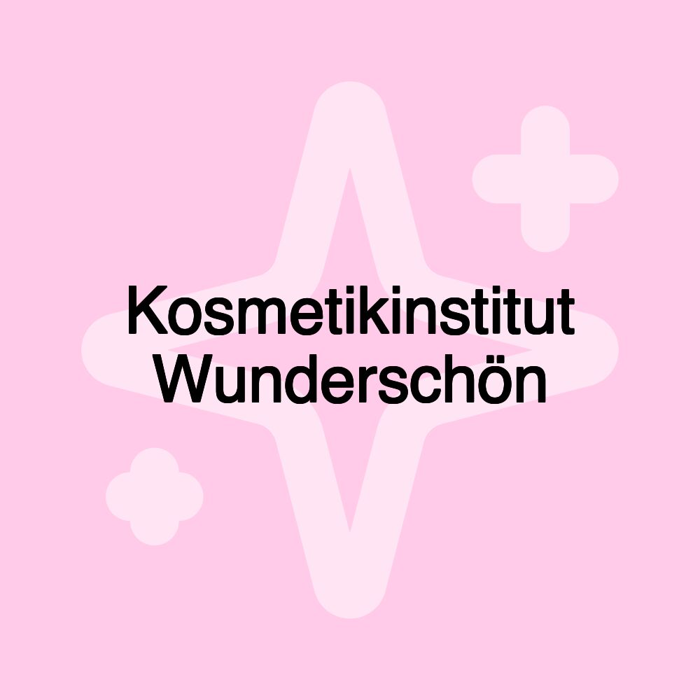 Kosmetikinstitut Wunderschön