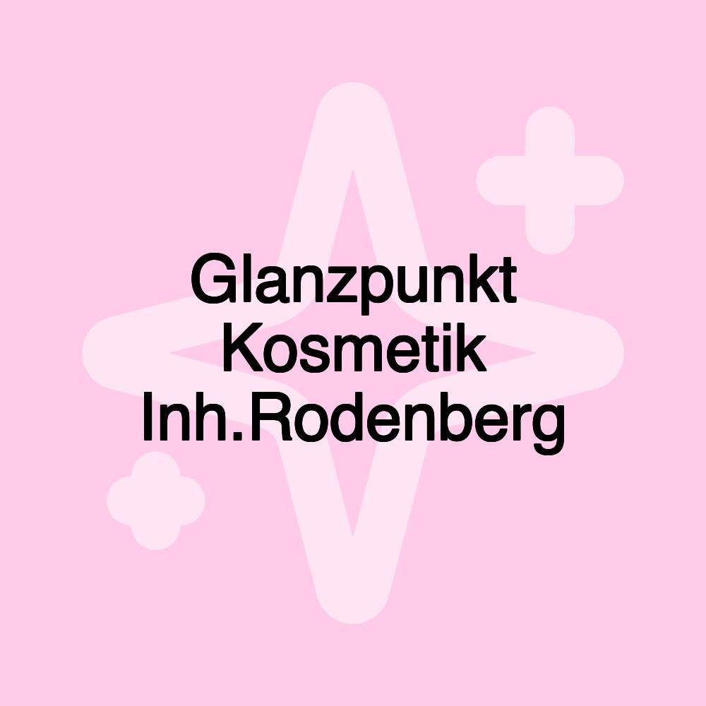 Glanzpunkt Kosmetik Inh.Rodenberg