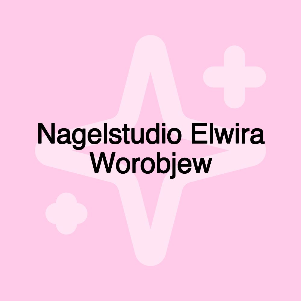 Nagelstudio Elwira Worobjew