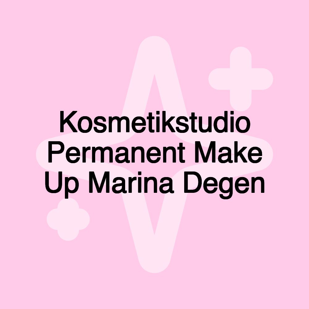 Kosmetikstudio Permanent Make Up Marina Degen