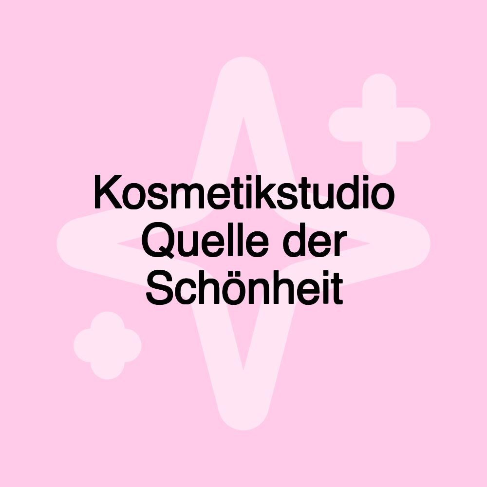 Kosmetikstudio Quelle der Schönheit