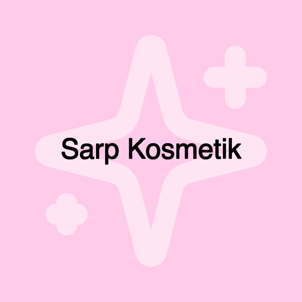 Sarp Kosmetik